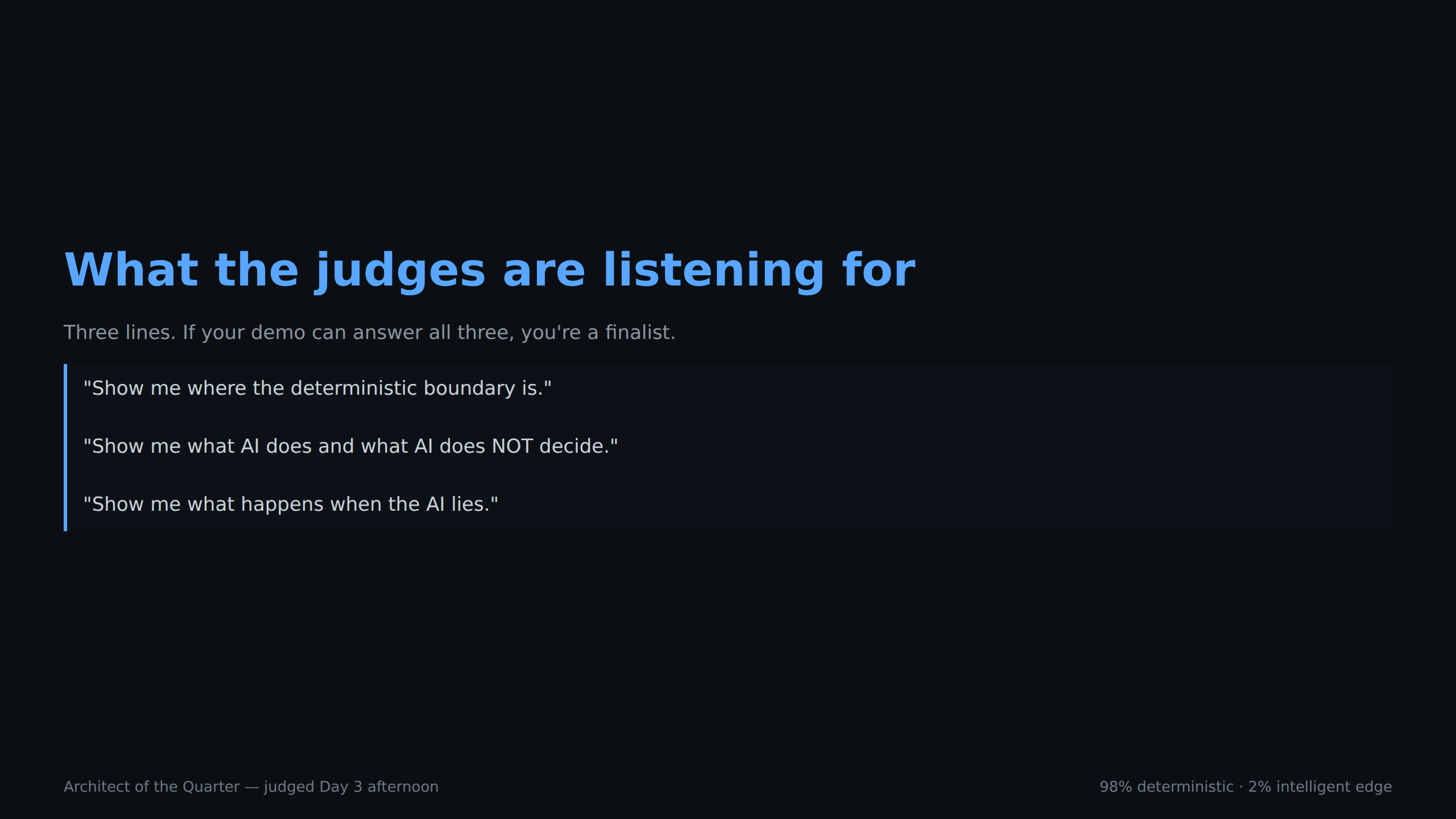 What the judges are listening for